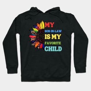 My Son In Law Is My Favorite Child Hoodie